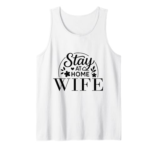 Lustiges Zitat Stay at Home, geeignet für Männer und Frauen. Tank Top Lustiges Zitat Stay at Home, geeignet für Männer und Frauen. Tank Top von Stay at Home Humor Gifts