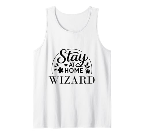 Lustiges Zitat Stay at Home Wizard, geeignet für Kinder, Männer, Frauen. Tank Top Lustiges Zitat Stay at Home Wizard, geeignet für Kinder, Männer, Frauen. Tank Top von Stay at Home Humor Gifts