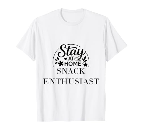 Snack-Enthusiast, ideal für Kinder, Männer und Frauen. T-Shirt Snack-Enthusiast, ideal für Kinder, Männer und Frauen. T-Shirt von Stay at Home Humor Gifts