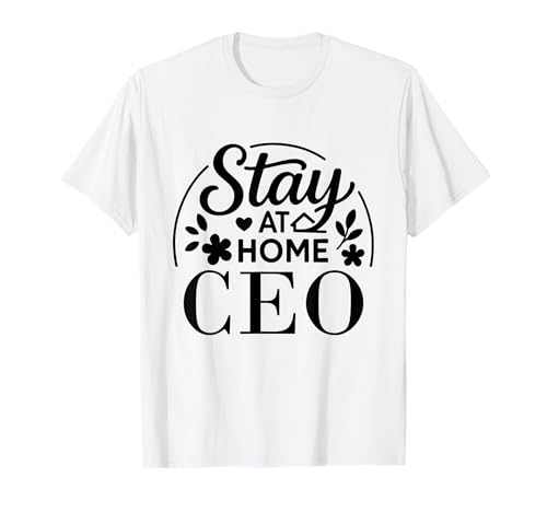 Stay at Home CEO Lustiges Zitat geeignet für Kinder, Männer, Frauen. T-Shirt Stay at Home CEO Lustiges Zitat geeignet für Kinder, Männer, Frauen. T-Shirt von Stay at Home Humor Gifts