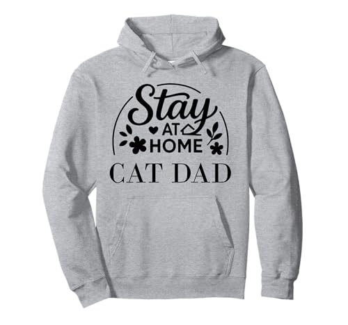 Stay at Home Cat Dad Lustiges Zitat geeignet für Männer und Frauen. Pullover Hoodie Stay at Home Cat Dad Lustiges Zitat geeignet für Männer und Frauen. Pullover Hoodie von Stay at Home Humor Gifts