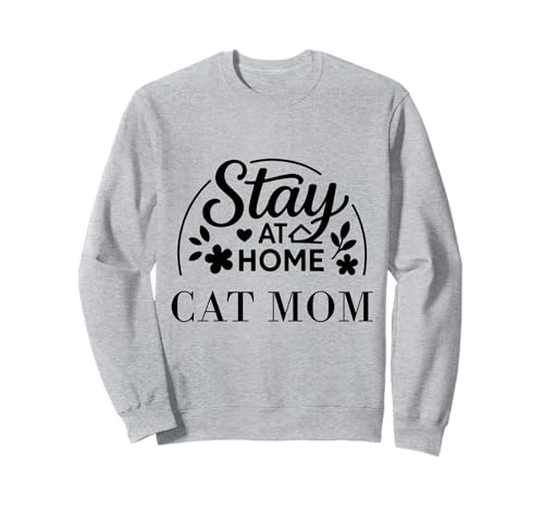 Stay at Home Cat Mom Lustiges Zitat geeignet für Männer und Frauen. Sweatshirt Stay at Home Cat Mom Lustiges Zitat geeignet für Männer und Frauen. Sweatshirt von Stay at Home Humor Gifts