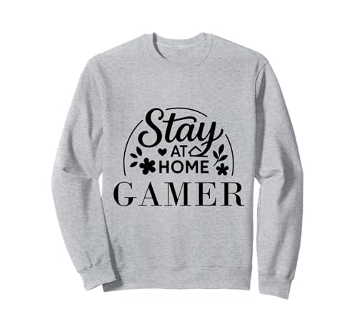 Stay at Home Gamer Lustiges Zitat geeignet für Männer und Frauen. Sweatshirt Stay at Home Gamer Lustiges Zitat geeignet für Männer und Frauen. Sweatshirt von Stay at Home Humor Gifts
