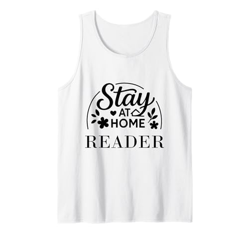 Stay at Home Reader Lustiges Zitat geeignet für Männer und Frauen. Tank Top Stay at Home Reader Lustiges Zitat geeignet für Männer und Frauen. Tank Top von Stay at Home Humor Gifts