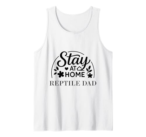 Stay at Home Reptile Dad Geeignet für Männer und Frauen. Tank Top Stay at Home Reptile Dad Geeignet für Männer und Frauen. Tank Top von Stay at Home Humor Gifts