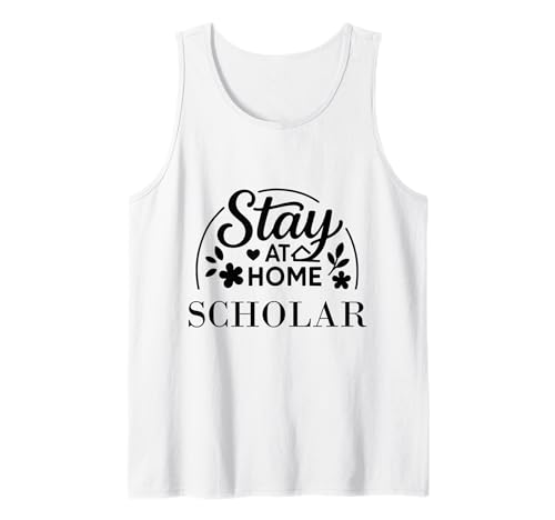Stay at Home Scholar Geeignet für Kinder, Männer, Frauen. Tank Top Stay at Home Scholar Geeignet für Kinder, Männer, Frauen. Tank Top von Stay at Home Humor Gifts