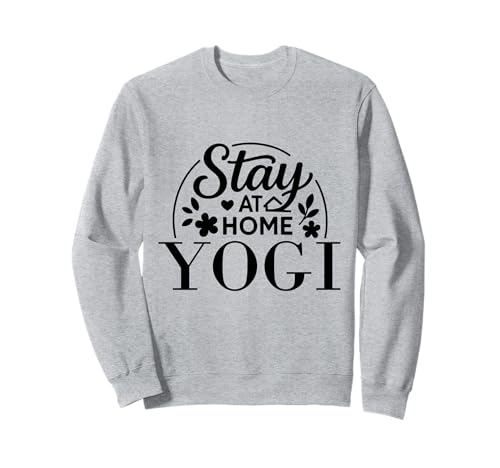 Stay at Home Yogi Lustiges Zitat geeignet für Kinder, Männer, Frauen. Sweatshirt Stay at Home Yogi Lustiges Zitat geeignet für Kinder, Männer, Frauen. Sweatshirt von Stay at Home Humor Gifts