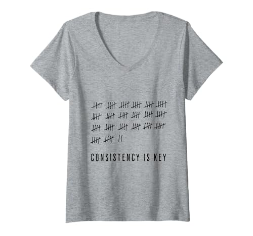 Damen Motivierendes Tally-Listen-Design Konsistenz ist der Schlüssel T-Shirt mit V-Ausschnitt von Steady Progress Designs