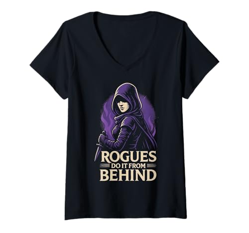 Damen Schurken Machen es von hinten Lustiges RPG-Tabletop-Gaming Stealth T-Shirt mit V-Ausschnitt von Stealthy Rogue RPG Gamer Apparel
