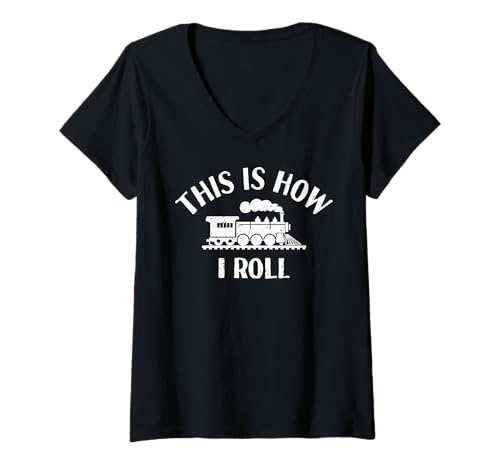 Damen Vintage Dampflokomotive Zug Dirigent This is How I Roll T-Shirt mit V-Ausschnitt von Steam Locomotive Lover