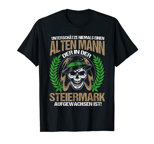 Herren Herren Unterschätze Niemals Einen Alten Mann Steiermark T-Shirt von Steiermark Steirerbua Outfit & Tracht Geschenke