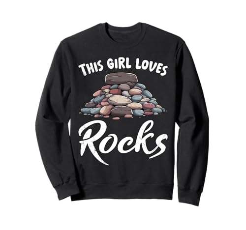 Steine Sammlung THIS GIRL LOVES ROCKS Lustiges Steinsammler Sweatshirt Steine Sammlung THIS GIRL LOVES ROCKS Lustiges Steinsammler Sweatshirt von Stein Sammler Shirt Steine Sammlung Kristalle