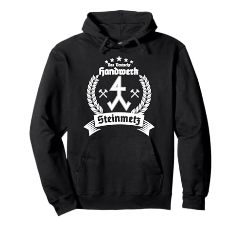 Steinbildhauer Steinmetz Steinhauer Geschenk für Männer Pullover Hoodie von Steinmetz Deutsche Handwerk Spruch Geschenkidee