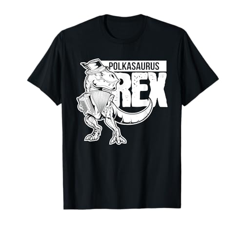 Polkasaurus Rex Steirische Harmonika Kinder Ziehharmonika T-Shirt von Steirische Harmonika Noten & Bekleidung