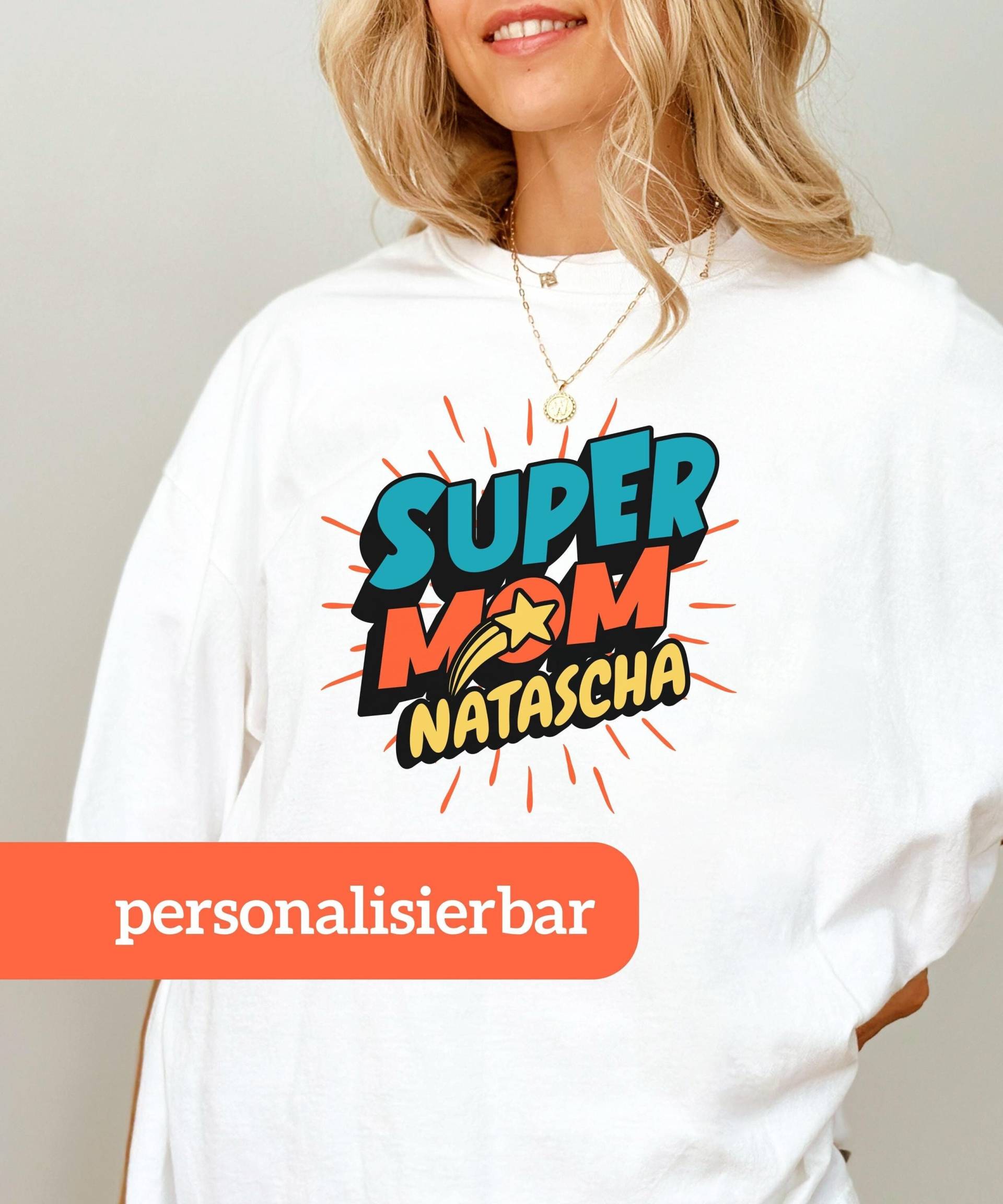 Super Mom T-Shirt Personalisiert | Geschenk Mama Papa, Opa, Oma Etc.| Muttertagsgeschenk Zur Geburt Personalisiert von StellaeLunaCD