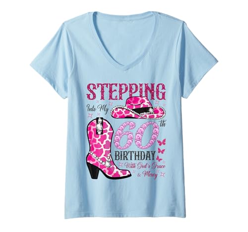 Damen Mit Gottes Gnade und Barmherzigkeit in Meinen 60. Geburtstag treten T-Shirt mit V-Ausschnitt von Stepping Into My Birthday Cowgirls Birthday Party