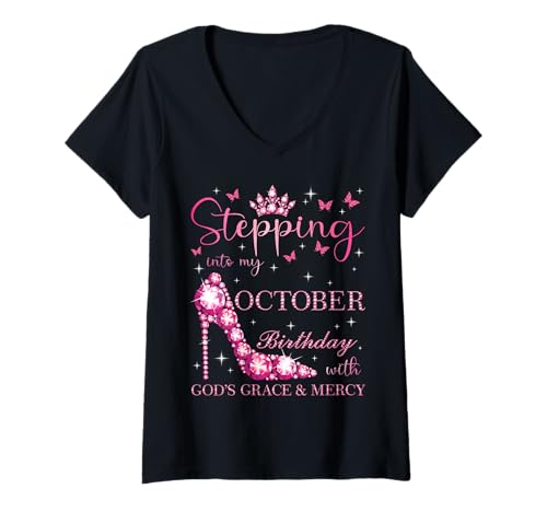 Damen Mit Gottes Gnade und Barmherzigkeit an Meinem Oktobergeburtstag teilnehmen T-Shirt mit V-Ausschnitt von Stepping Into My Birthday Party October Bday