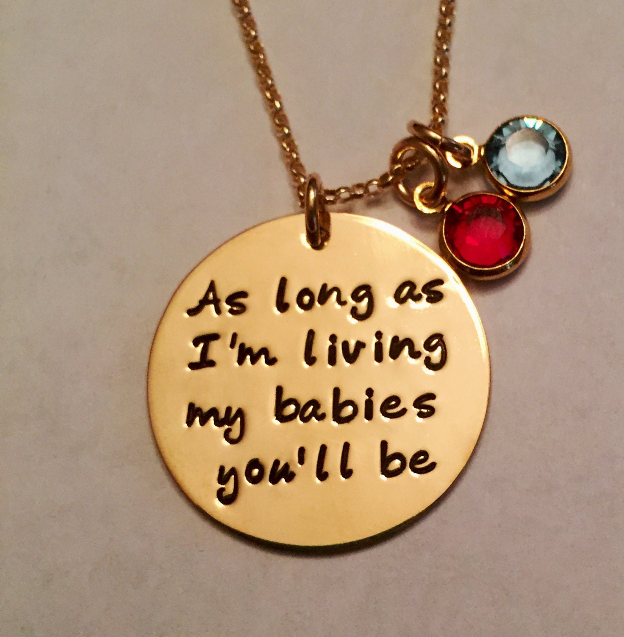Handgestempelt "So Lange Ich Lebe, Meine Babys Werden Sie Sein" 14K Gold Fill Halskette ~ Optional Swarovski Geburtssteine von SterlingHeartSongs