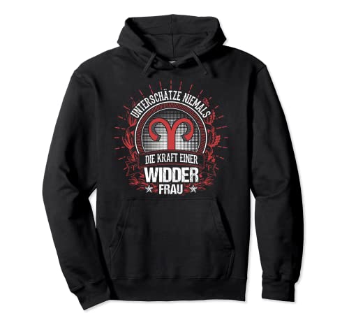 Widder Frauen stark rot - Horoskop Sternzeichen Pullover Hoodie von Sterne Lügen Nicht T-Shirts und Geschenkideen