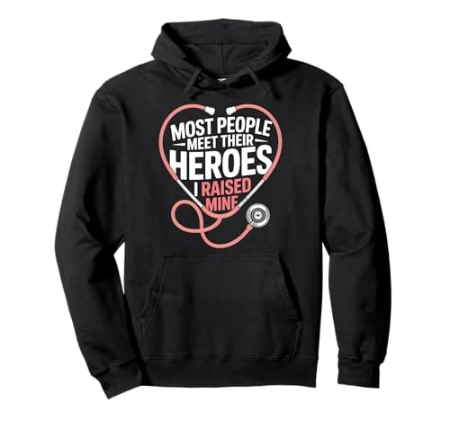 Most People Meet Their Heroes I Raised Mine Pflege Mama Pullover Hoodie Most People Meet Their Heroes I Raised Mine Pflege Mama Pullover Hoodie von Stethoskop Herz Pflege Krankenpflege Mutter