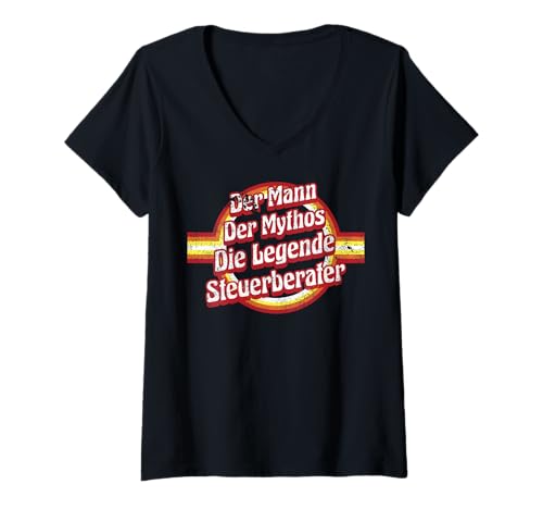 Damen Buchhalter Geburtstag Mythos-Legende Steuerberater T-Shirt mit V-Ausschnitt von Steuerberater Zubehör Geschenke Geburtstag-Shirt
