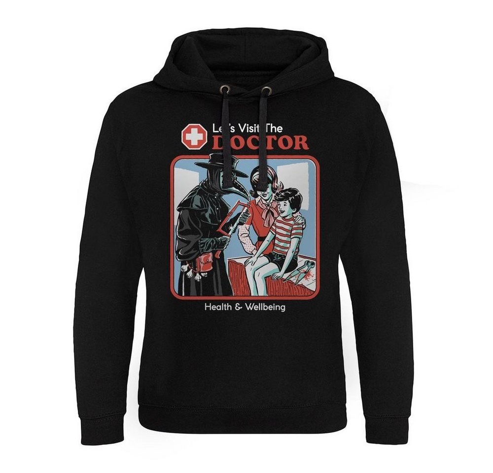 Steven Rhodes Hoodie Let'S Visit The Doctor Epic Hoodie von Steven Rhodes