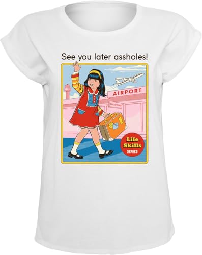 Steven Rhodes See You Later Assholes Frauen T-Shirt weiß L 100% Baumwolle Funartikel, Sprüche von Steven Rhodes