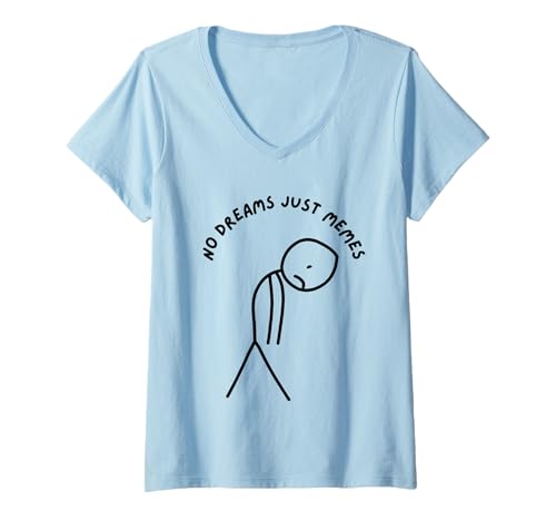 Damen Lustiger trauriger Stick Man with No Dreams Just Memes T-Shirt mit V-Ausschnitt Damen Lustiger trauriger Stick Man with No Dreams Just Memes T-Shirt mit V-Ausschnitt von Stick Master