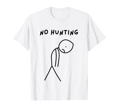 Lustiger trauriger Stick Man No Hunting T-Shirt von Stick Master