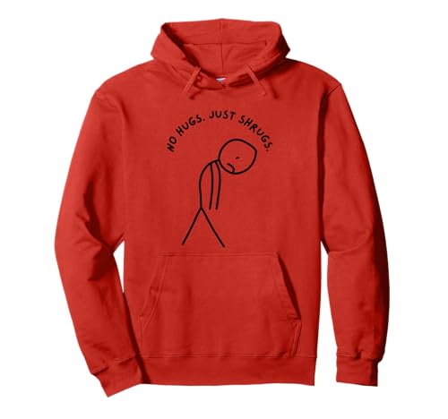 Lustiger trauriger Stick Man ohne Umarmungen. Just Shrugs. Pullover Hoodie von Stick Master