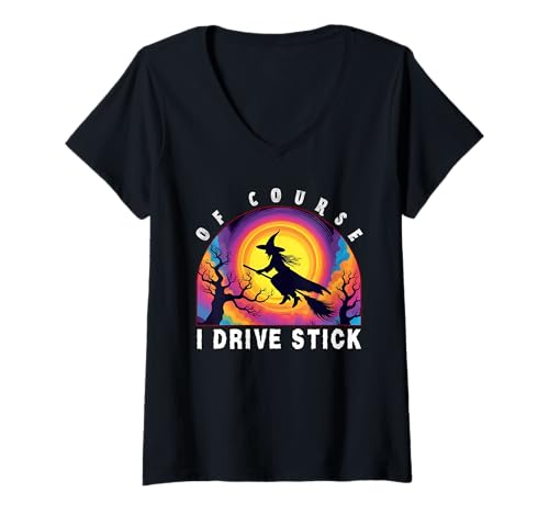 Damen Natürlich fahre ich Stick, Witches Brookstick Lustiges Halloween T-Shirt mit V-Ausschnitt Damen Natürlich fahre ich Stick, Witches Brookstick Lustiges Halloween T-Shirt mit V-Ausschnitt von Stick Witch Way Did She Go