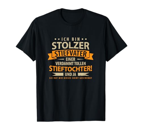 Stolzer Stiefvater Toller Stieftochter Vater Tochter Kinder T-Shirt von Stiefeltern & Familie Sprüche