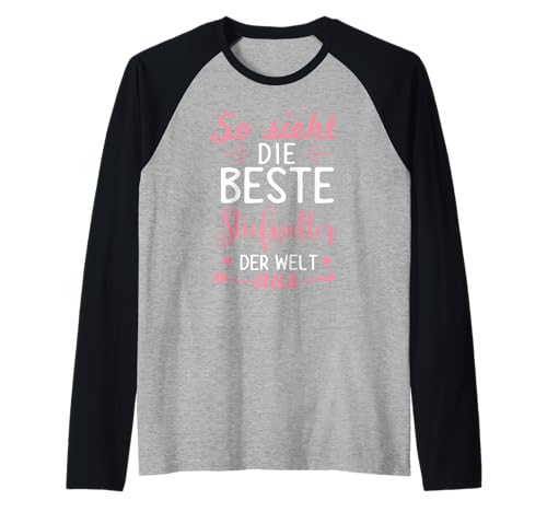 So Sieht Die Beste Stiefmutter der Welt Aus Frauen Muttertag Raglan von Stiefmutter Beste Mama Geschenkidee Muttertag