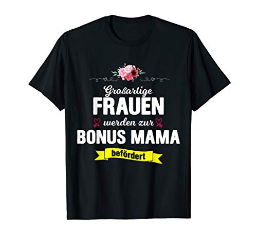 Stiefmutter Muttertag Geschenk Bonus Mama Muttertag Geschenk T-Shirt von Stiefmutter & Bonus Mama Geburtstag Geschenke Co.