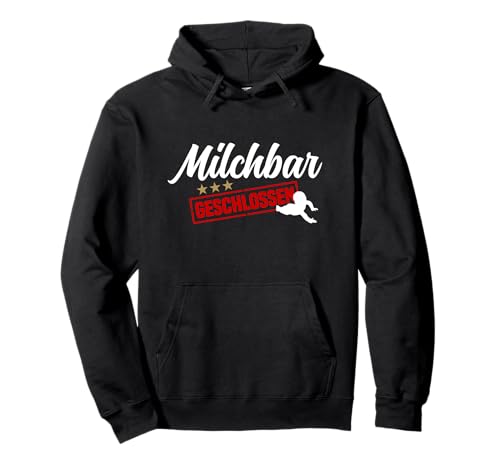 Milchbar Geschlossen Abstillen Hilfe Stillen Gadgets Mama Pullover Hoodie Milchbar Geschlossen Abstillen Hilfe Stillen Gadgets Mama Pullover Hoodie von Stillen Gadgets für Mama und Abstillen Hilfe