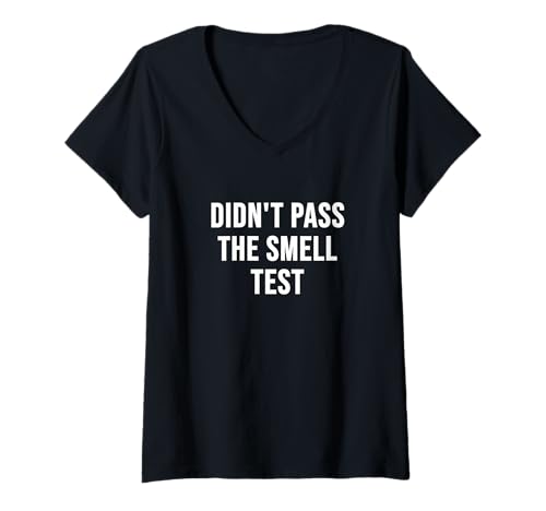 Damen Hat den Geruchstest Nicht bestanden T-Shirt mit V-Ausschnitt Damen Hat den Geruchstest Nicht bestanden T-Shirt mit V-Ausschnitt von Stinky