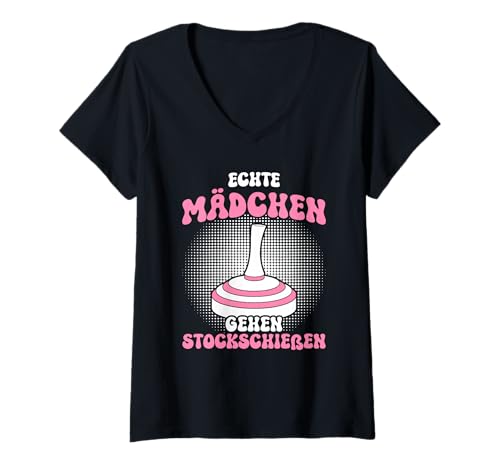 Damen Echte Mädchen gehen Stockschießen Eisstockschießen T-Shirt mit V-Ausschnitt von Stockschießen Sprüche & Eisstockschießen Outfit