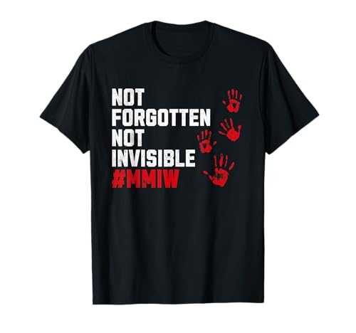 Stolen Sisters MMIW Missing Indigene Women MMIP Invisible T-Shirt von Stolen Sisters Missing Indigenous Women MMIW