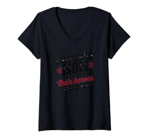 Damen Firefighter Mom Most People Never Meet Heroes T-Shirt mit V-Ausschnitt von Stolze Feuerwehrmütter Helden Stolz