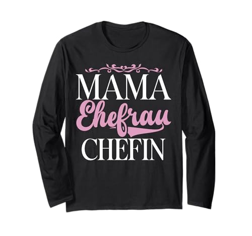 Mama Ehefrau Chefin Mutter Muttertag Elternteil Mutterschaft Langarmshirt von Stolze Mama Liebevolle Mami Mutter Mommy