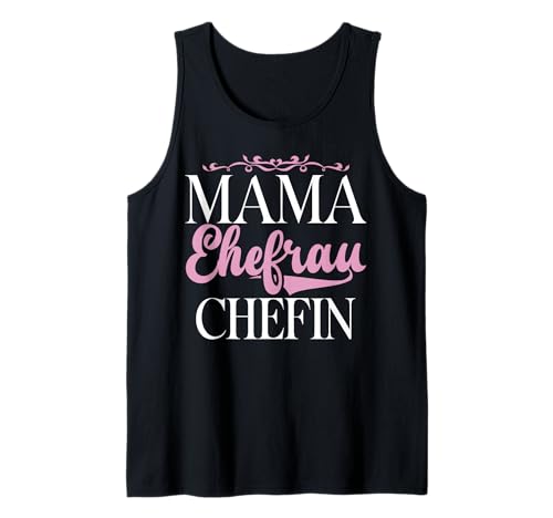 Mama Ehefrau Chefin Mutter Muttertag Elternteil Mutterschaft Tank Top von Stolze Mama Liebevolle Mami Mutter Mommy