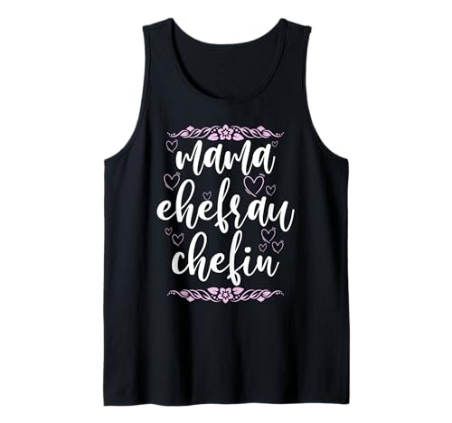 Mama Ehefrau Chefin Stolze Mutter Muttertag Mama Witze Tank Top von Stolze Mama Liebevolle Mami Mutter Mommy