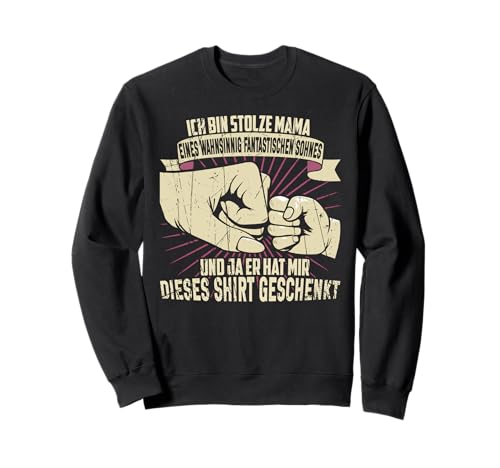 Stolze Mama Eines Sohnes Muttertag Mutter Spruch Sohn Lustig Sweatshirt von Stolze Mama Liebevoller Sohn Mama Mommy Mutter