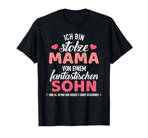 Stolze Mama von einem fantastischen Sohn Spruch T-Shirt von Stolze Mama Sohn Geschenke