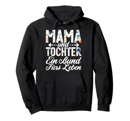 Mama Und Tochter Ein Bund Fürs Leben Muttertag Mutter Mom Pullover Hoodie von Stolze Mama Tochter Mami Muttertag Partnerlook