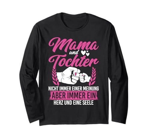 Mama Und Tochter Immer Ein Herz Und Seele Familie Mutter Langarmshirt von Stolze Mama Tochter Mami Muttertag Partnerlook