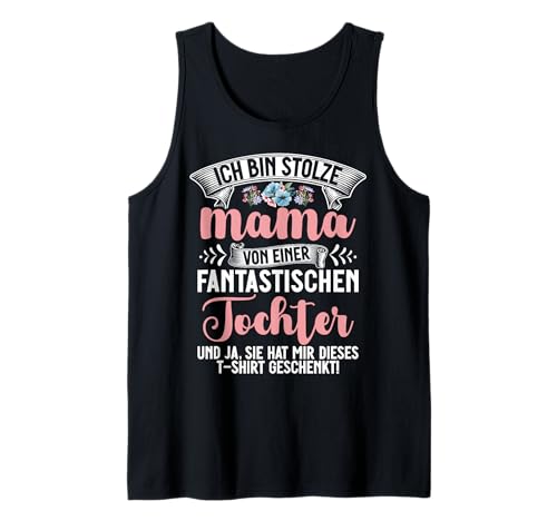 Stolze Mama Einer Tochter Mutterschaft Elternteil Mutter Mom Tank Top von Stolze Mama Tochter Mami Muttertag Partnerlook