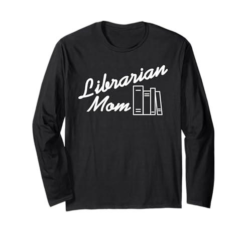 Bibliothekarin Mama Minimalistisch Bücherfreude Langarmshirt von Stolze Mütter Leser Lehrerinnen Bücherfans