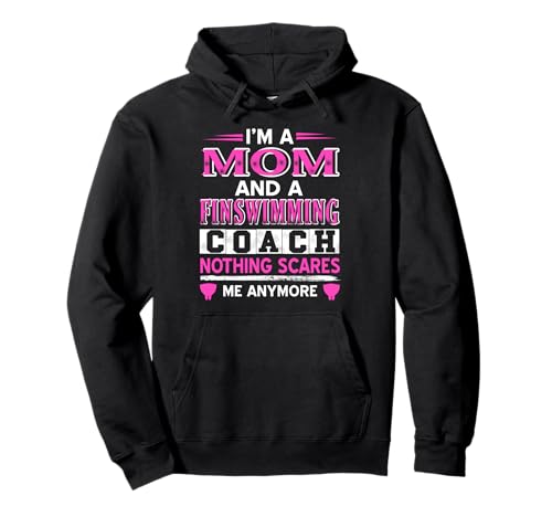 Lustige Mama und Finswimming Trainerin Humor Pullover Hoodie von Stolze Mütter und Schwimmtrainerinnen