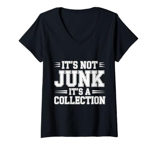 Damen It's Not Junk It's A Collection - T-Shirt mit V-Ausschnitt von Stolze Sammlerverteidigung